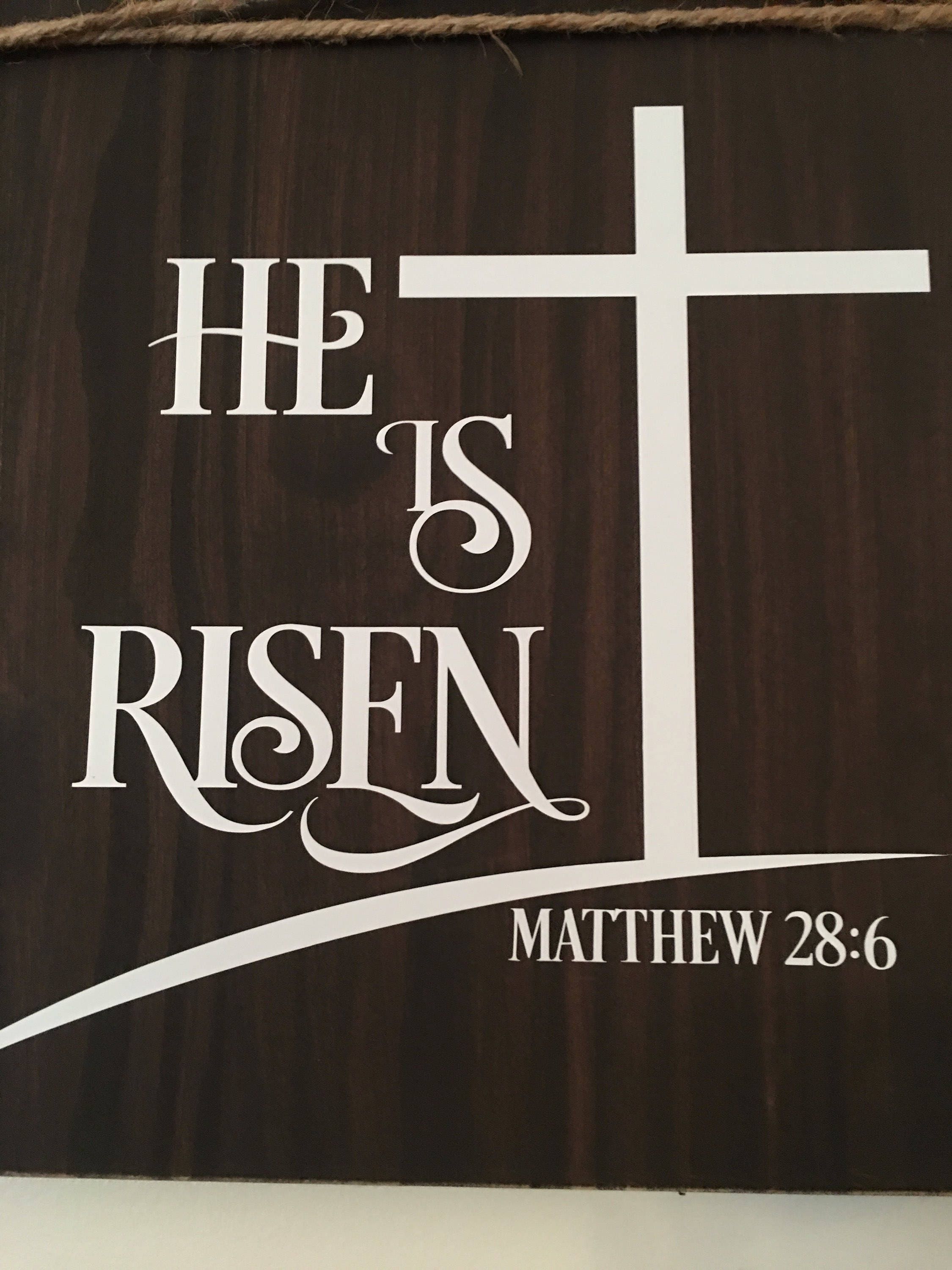 He Is Risen Matthew 28:6 Religious Rustic  Easter Wooden Wall Sign