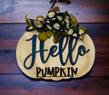 Fall  - Off White - Hello Pumpkin -  18"  Pumpkin Shaped - Wooden Autumn Door Sign / Wreath