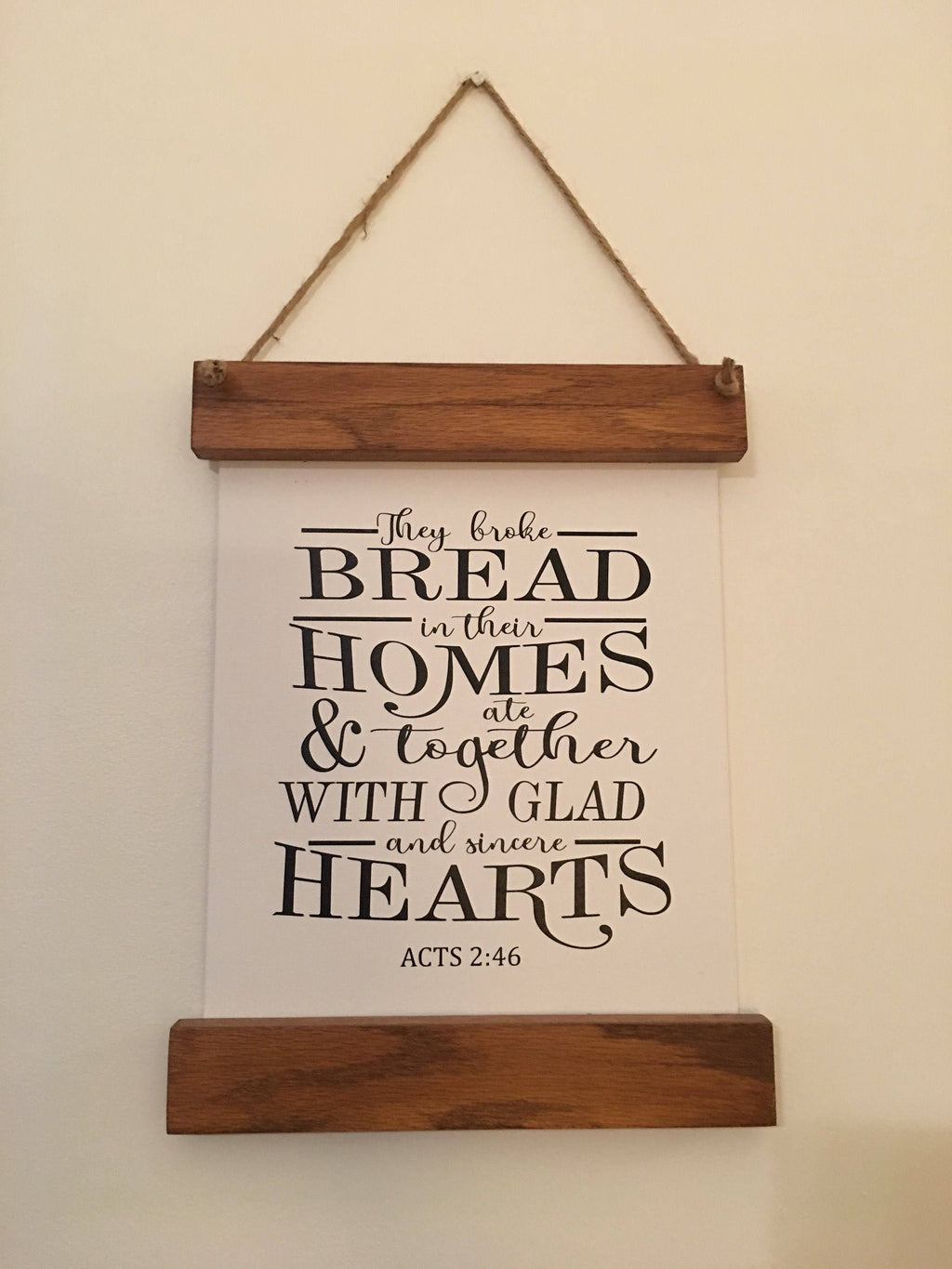 They Broke Bread Acts 2:46 Canvas Scroll Farmhouse Style Wooden Framed Sign
