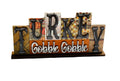 Thanksgiving | Turkey Gobble Gobble | Printed Block | Fall | Decorative | Shelf Sitter