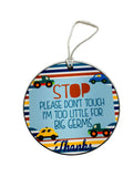 Cars - Trucks - Germ Tag - Stroller Car Seat - Do Not Touch - Baby Newborn Preemie - Baby Shower Gift
