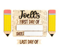 First Day of School - Last Day of School - Pencil - Kids - Wood Sign