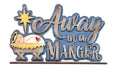 Religious | Away in the Manger | Christmas | Nativity | Xmas | Decorative | Shelf Sitter
