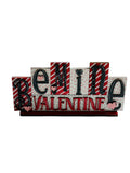 Be Mine | Block Sign | Valentine’s Valentines Day | Winter | Decorative | Shelf Sitter