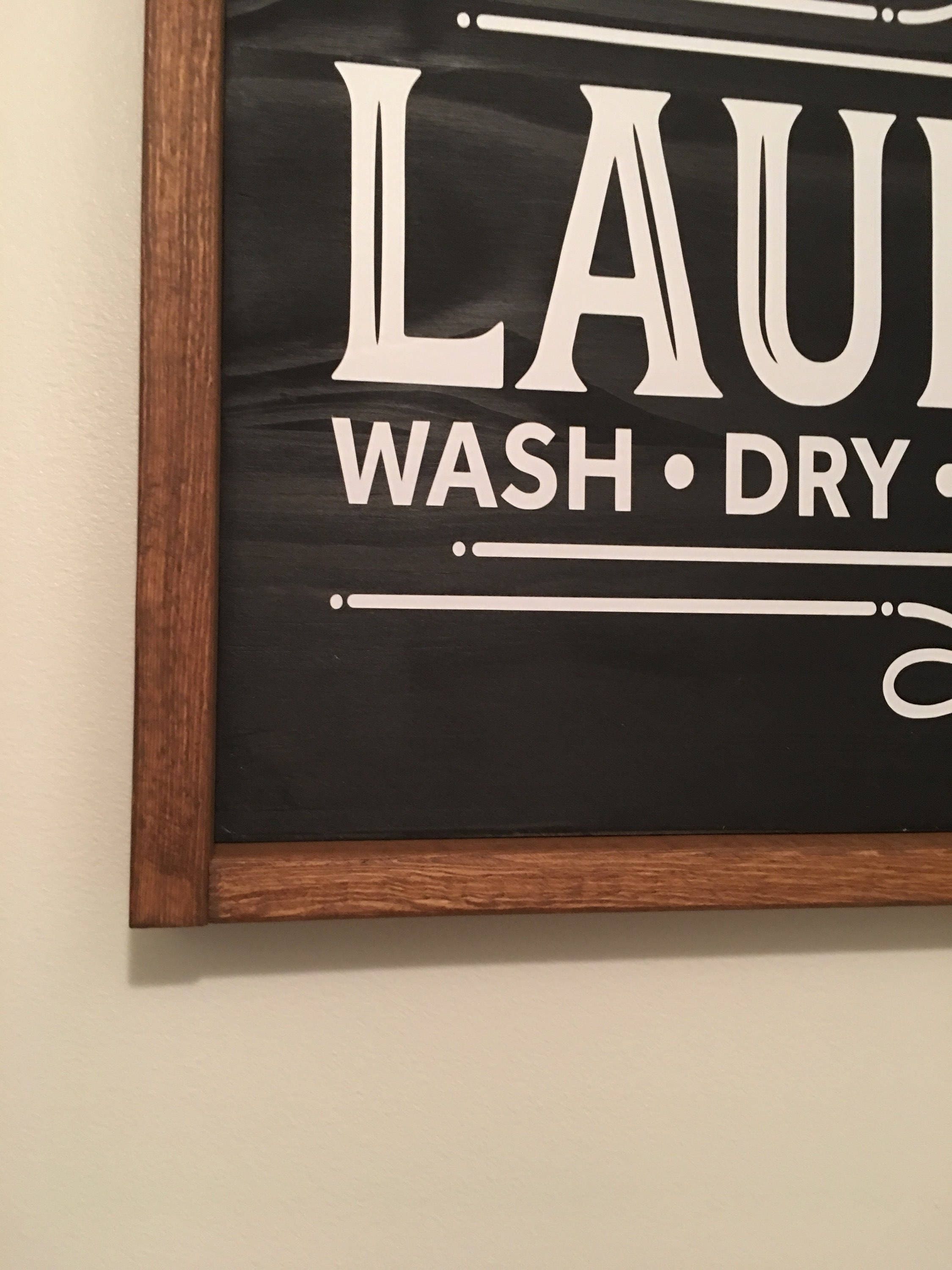 Laundry - Wash Dry Fold Repeat - Farmhouse - Framed - Rustic - Wooden Sign