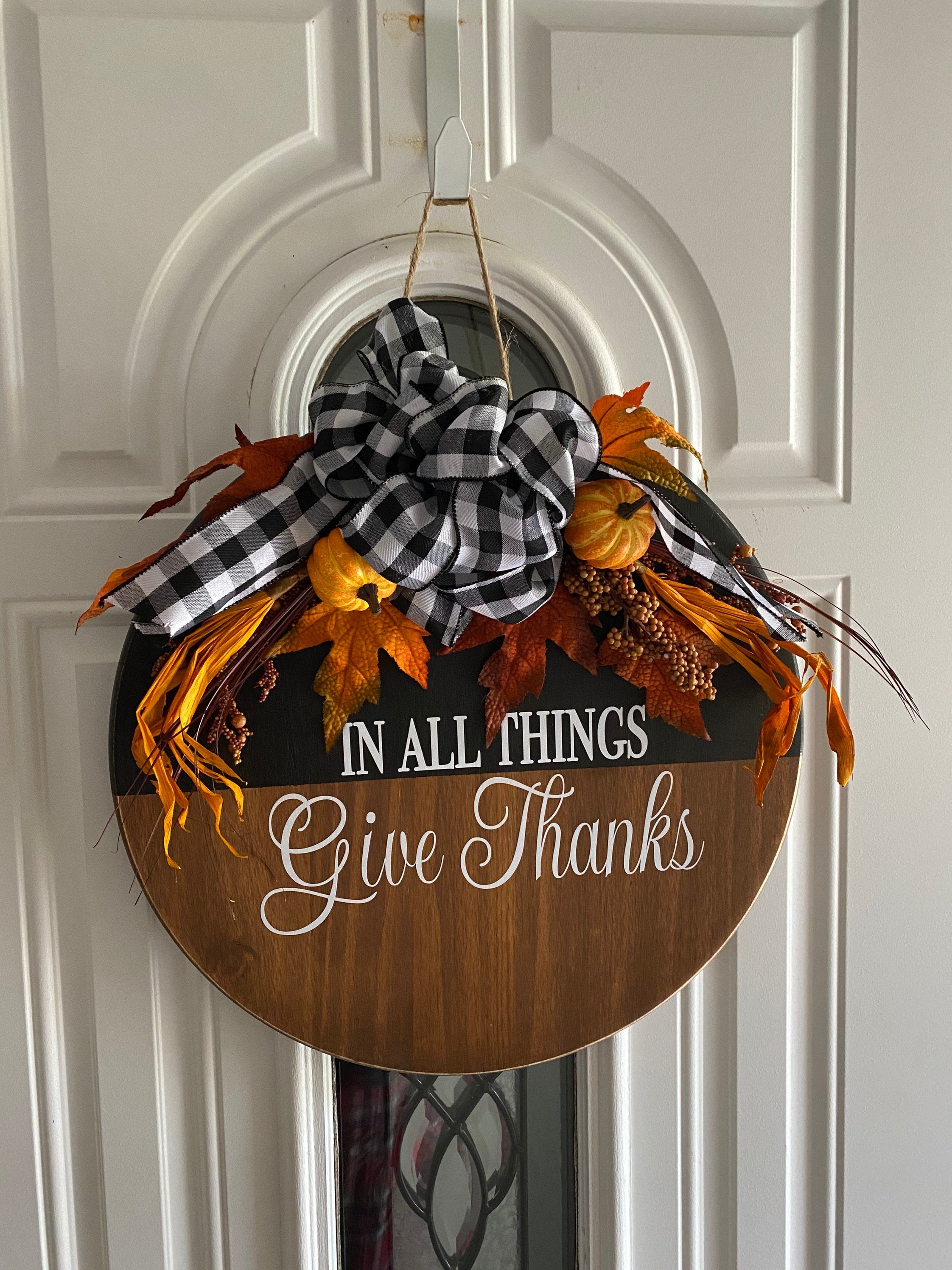 In All Things Give Thanks - Thanksgiving - Fall - 18" Wooden Round -  Door Sign / Wreath