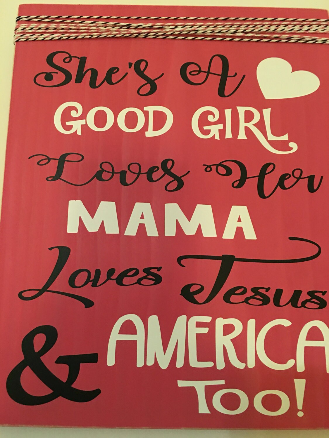 She's A Good Girl Loves Her Mama Nursery / Little Girl Room Rustic Wooden Wall Sign
