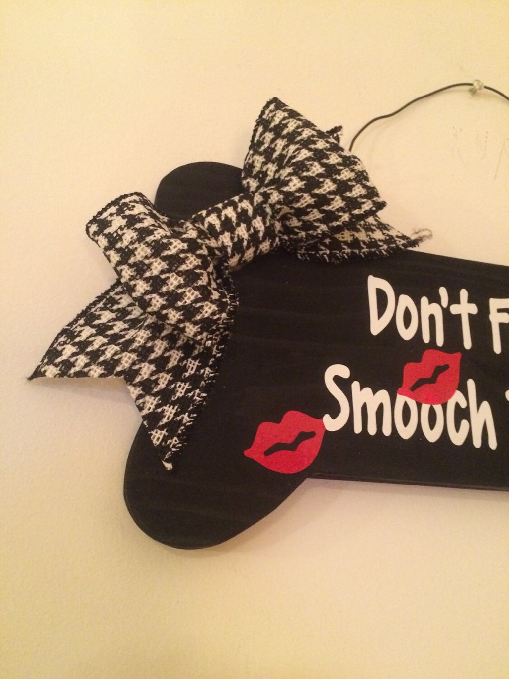 Don't Forget to Smooch the Pooch / Dog Black Bone shaped Valentine's Day Dog Decorative Wall Sign FREE SHIPPING