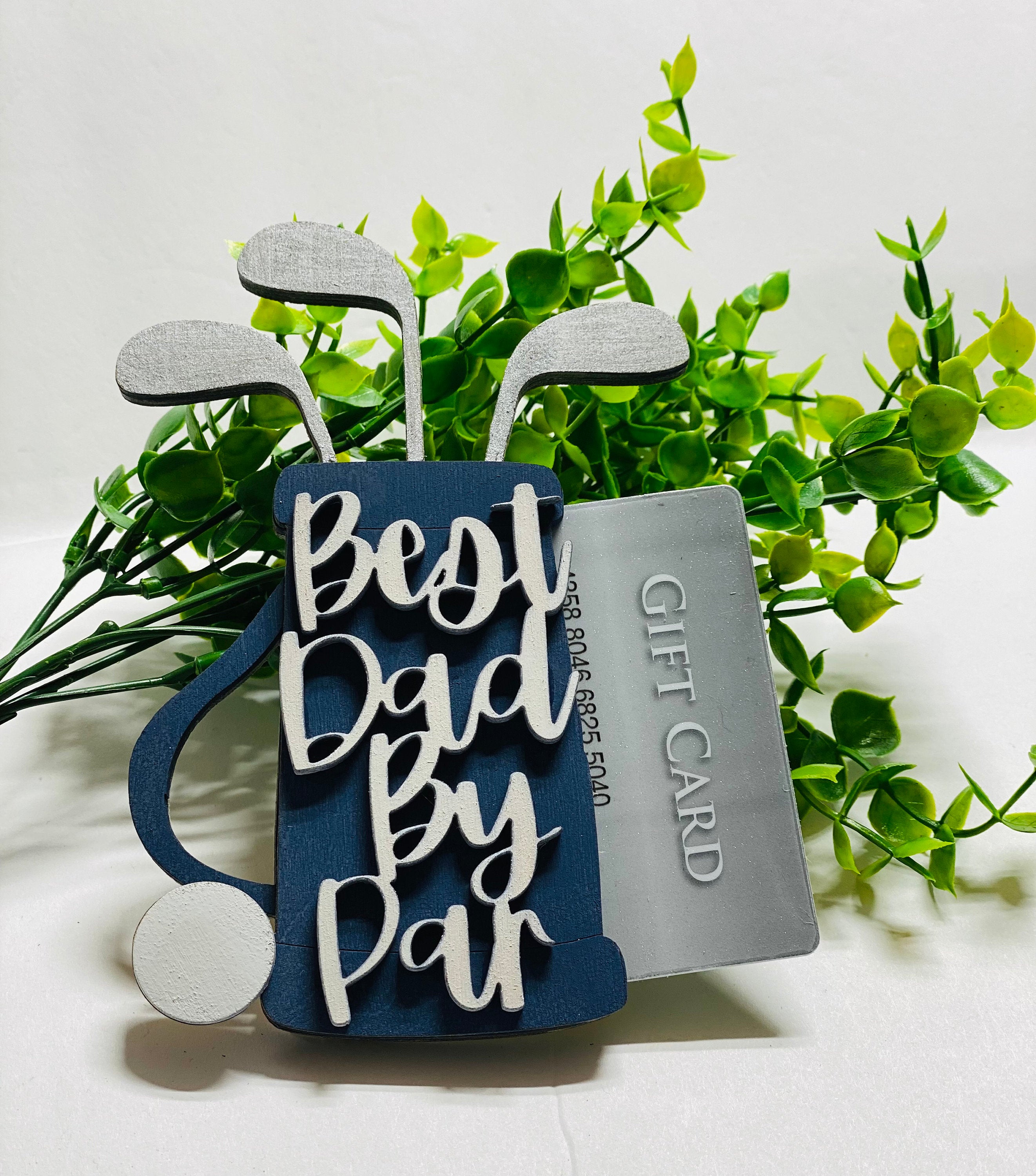 Father’s Fathers Day - Best Dad By Par  - Golfer - Gift Card Money Holder - Wooden - Gift Present for Dad