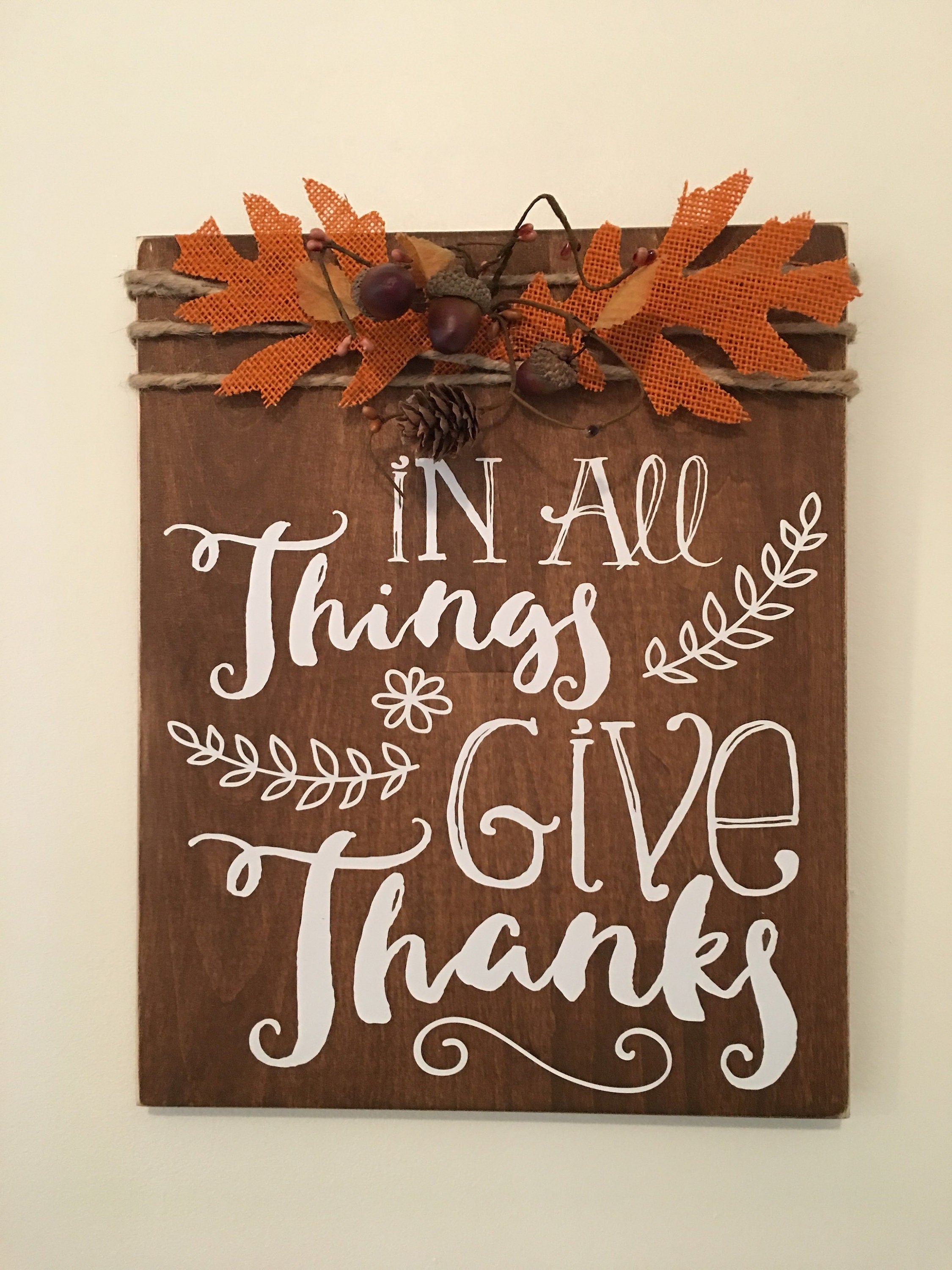 In All Things Give Thanks Rustic Wooden Fall / Thanksgiving Sign