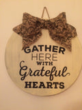 18" Round Wooden Thanksgiving "Gather Here" Door Wreath / Sign FREE SHIPPING