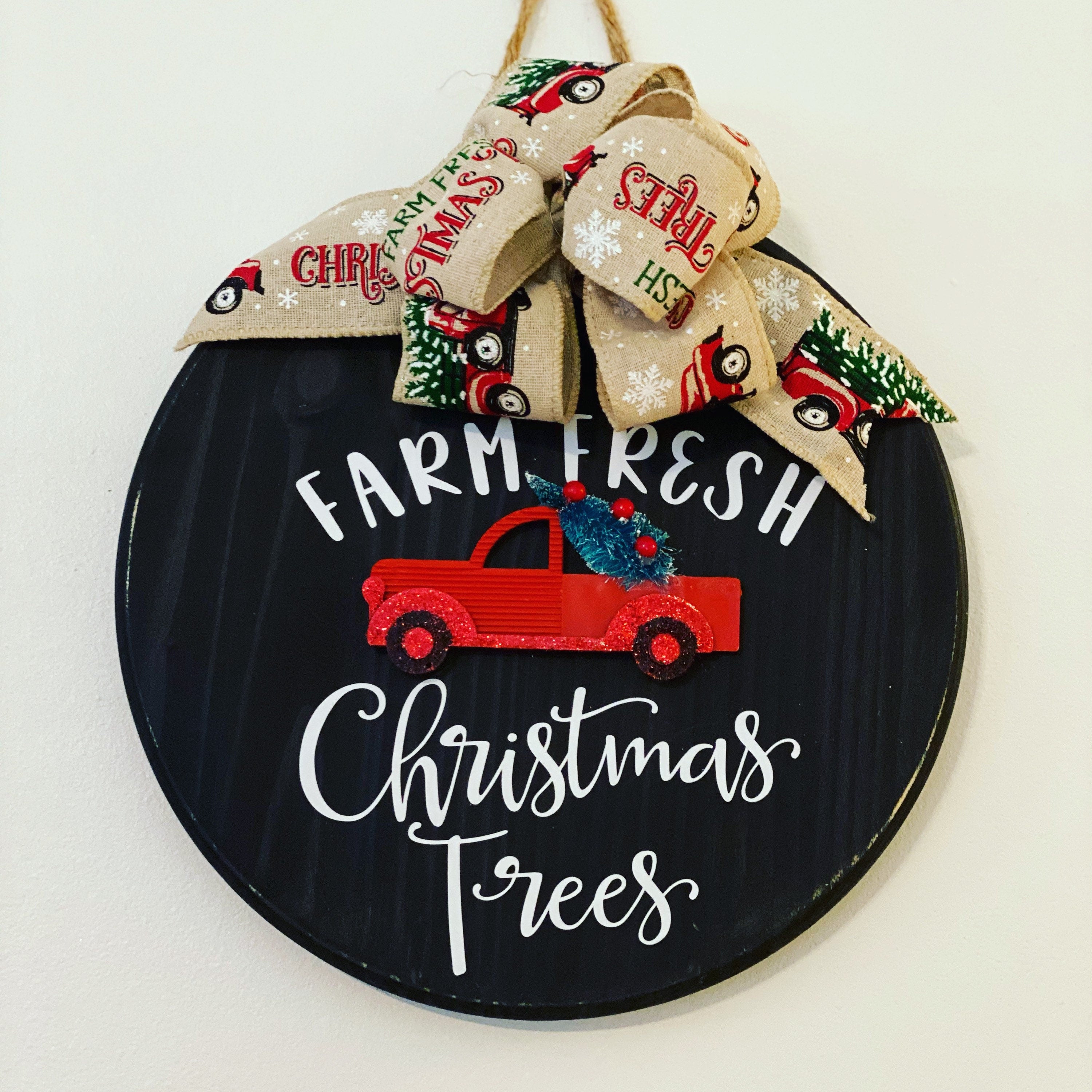 Farm Fresh Christmas Trees - Red Truck - Wooden 12” Round - Christmas / Winter - Door Sign / Wreath