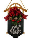 Baby It’s Cold Outside - Wooden - Brown Black - Red Black Buffalo Plaid - Sled Door Hanger - Wreath