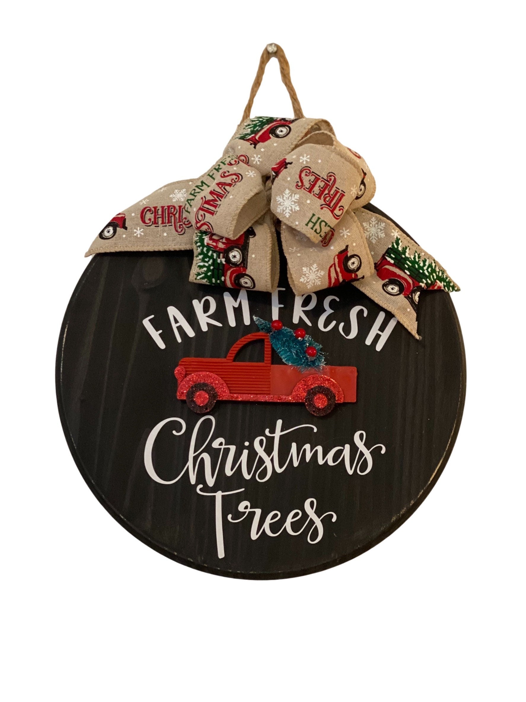 Farm Fresh Christmas Trees - Red Truck - Wooden 12” Round - Christmas / Winter - Door Sign / Wreath