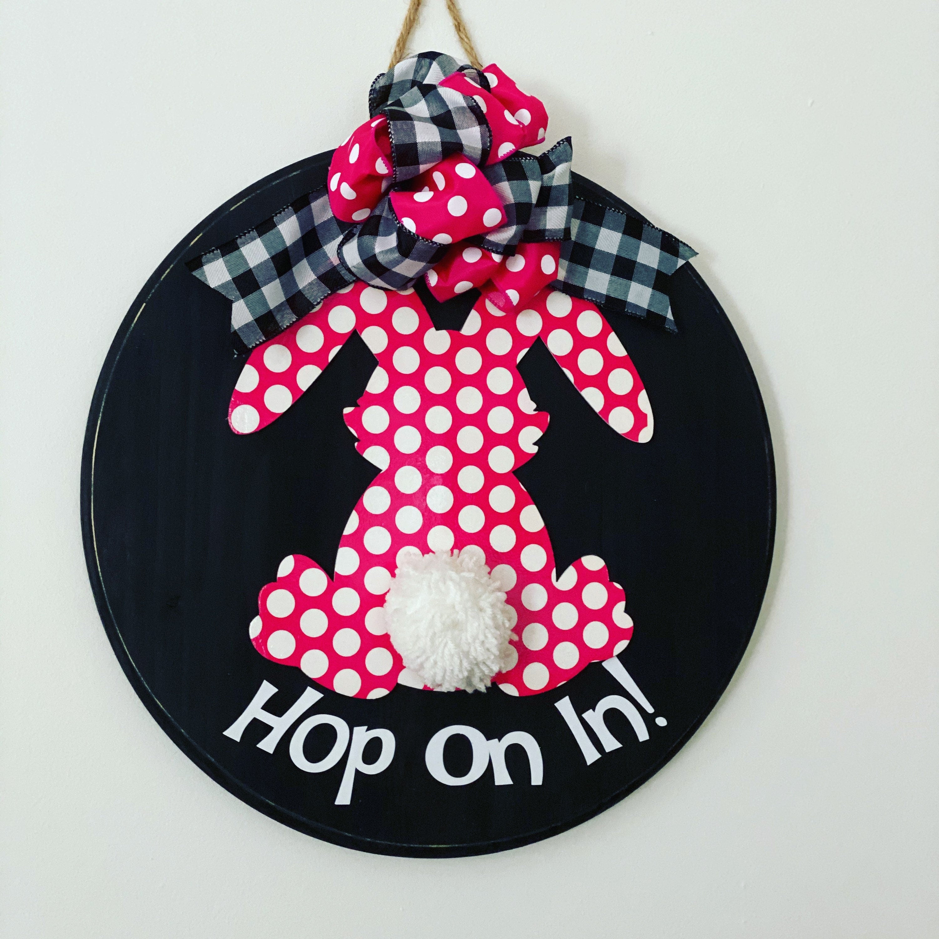 Hop On In - Polka Dot Easter Bunny - Wooden Door Sign / Wreath