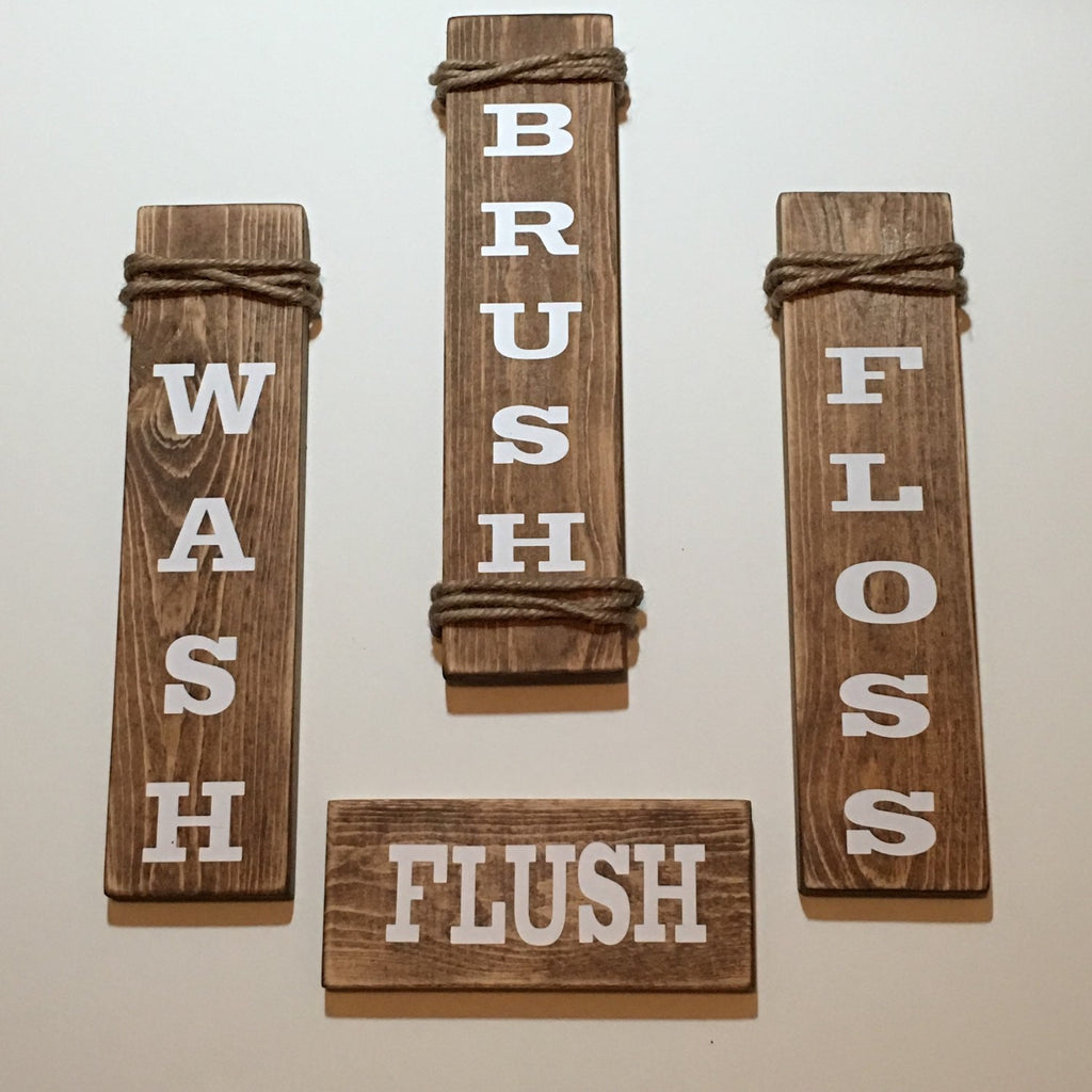 Rustic Set of 4 Wooden Bathroom / Spa Signs  "Wash Brush Floss Flush"
