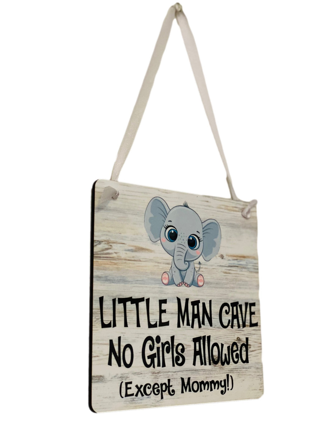 Adorable | Off White | Little Man Cave No Girls Allowed (Except Mommy!) ™ With Elephant | Wooden Door Sign for Little Boys Room / Nursery