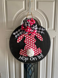 Hop On In - Polka Dot Easter Bunny - Wooden Door Sign / Wreath
