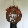 Happy Fall Y'all - 18" Wooden Fall Door Sign / Wreath