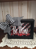 Valentines Day "Be Mine" 5 x 7 Wooden Shadow Box With Kisses