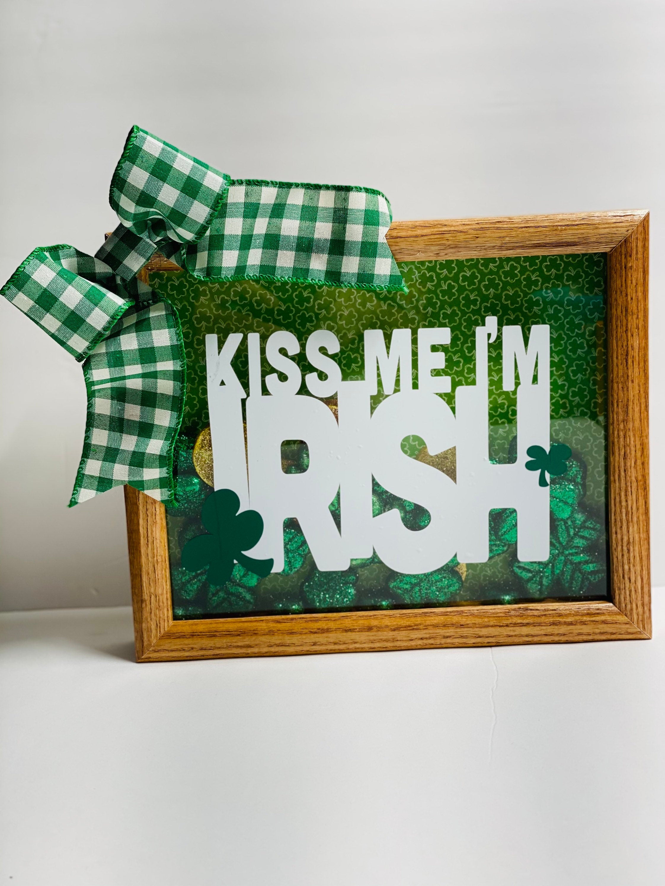 Kiss Me I’m Irish - St. Patrick’s Day - 8 x 10 Wooden Shadow Box - With Filler