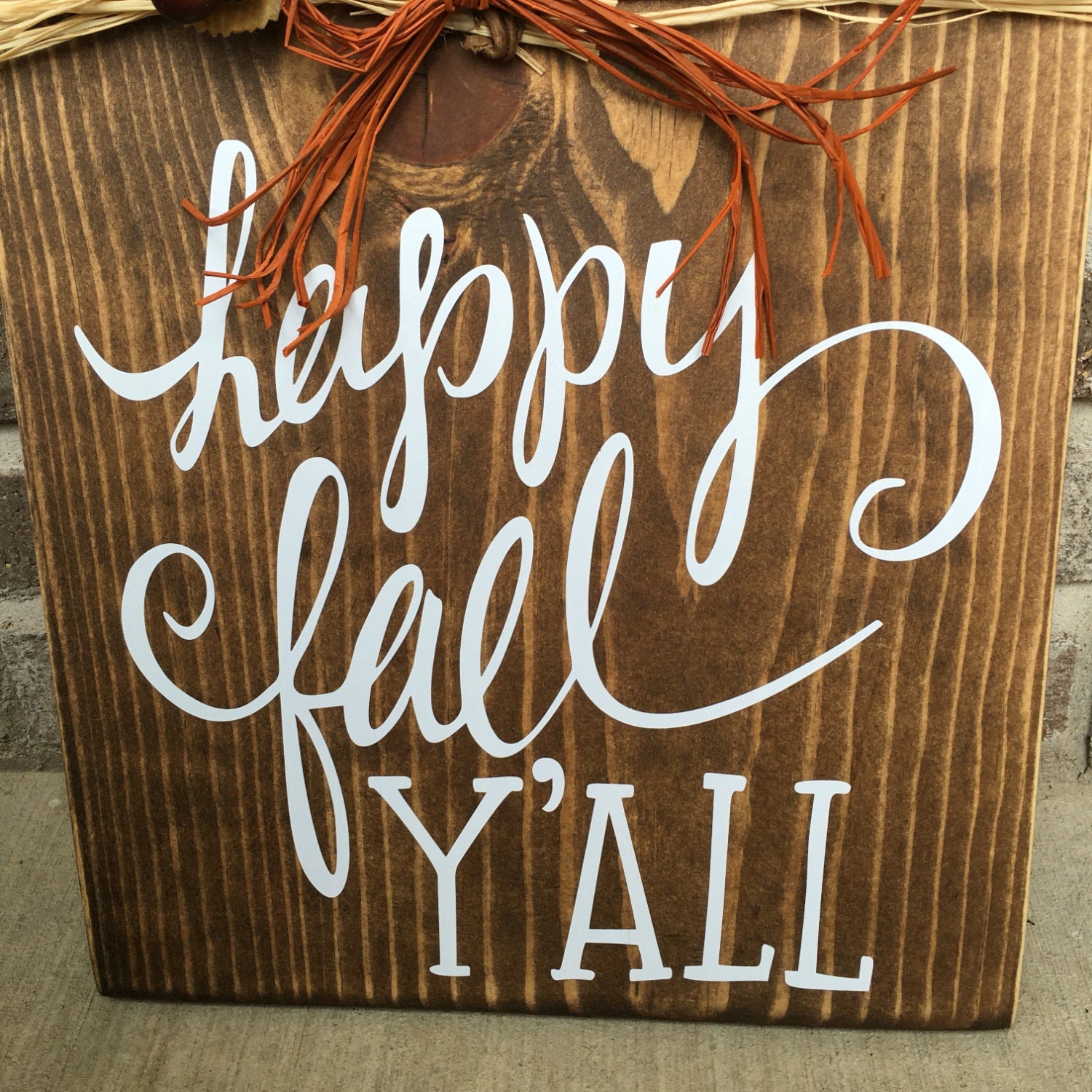 Happy Fall Ya'll - Rustic Wooden - Fall - Sign
