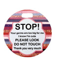 Stop Don't Touch - Striped - Germ Tag - Stroller CarSeat - Baby Newborn Preemie - Baby Shower Gift