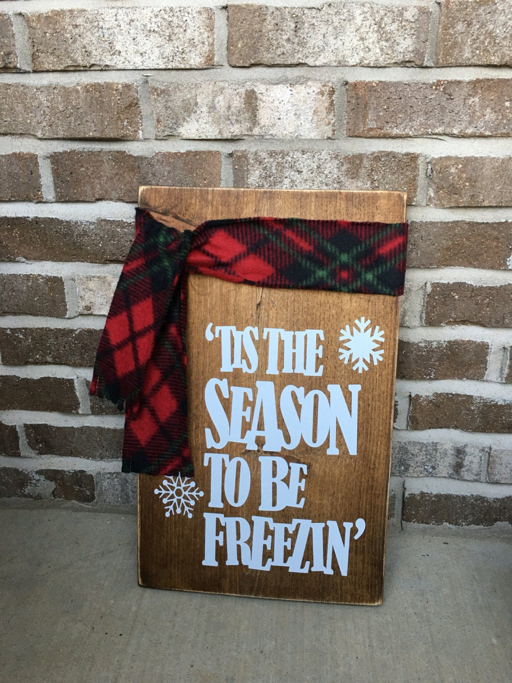 11" x 18" 'Tis The Season To Be Freezin' Rustic Wooden Christmas / Winter Sign