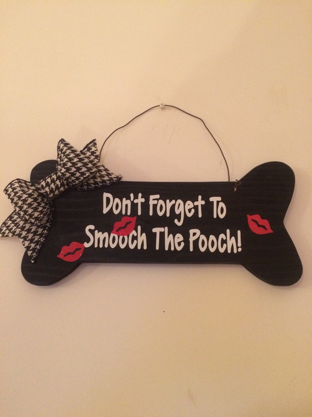 Don't Forget to Smooch the Pooch / Dog Black Bone shaped Valentine's Day Dog Decorative Wall Sign FREE SHIPPING