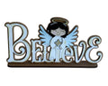 Believe | Angels | Christmas | Decorative | Shelf Sitter