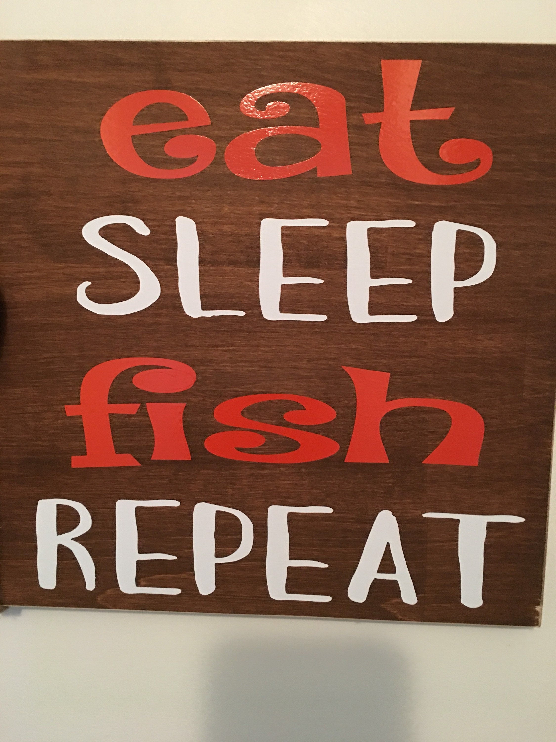 Eat Sleep Fish | Rustic Wooden Sign | Father's Day| Father of the Bride | Gift