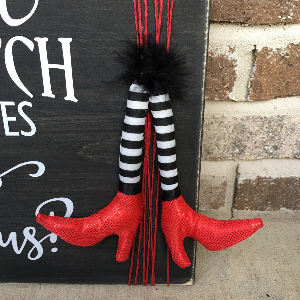 11" x 14" Rustic Halloween Sign "Would A Bad Witch Wear Shoes This Fabulous?" With Witch Legs