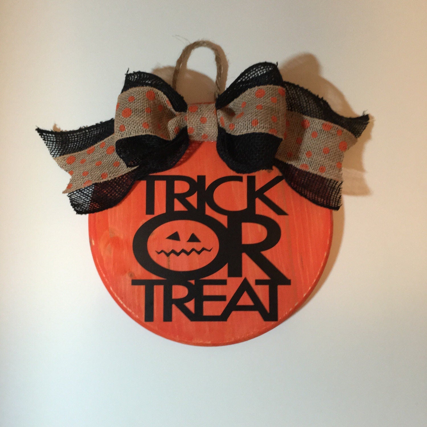 12" Round Orange Wooden Halloween Trick or Treat Door Sign / Wreath