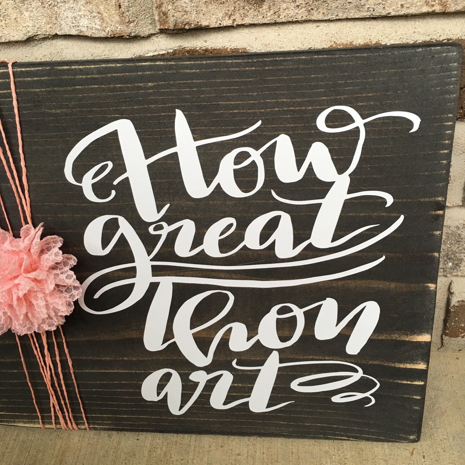 How Great Thou Art Religious Rustic  Wooden Wall Sign