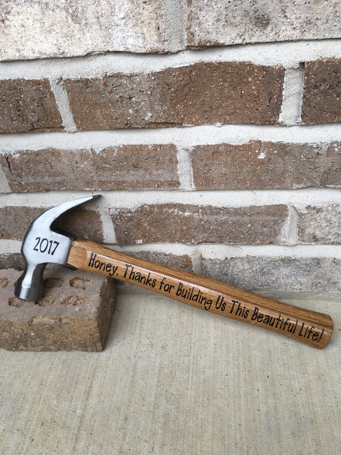 Honey Thanks For Building Us This Beautiful Life | Engraved Decorative Hammer | Fathers Father's Day Gift | Anniversary Present