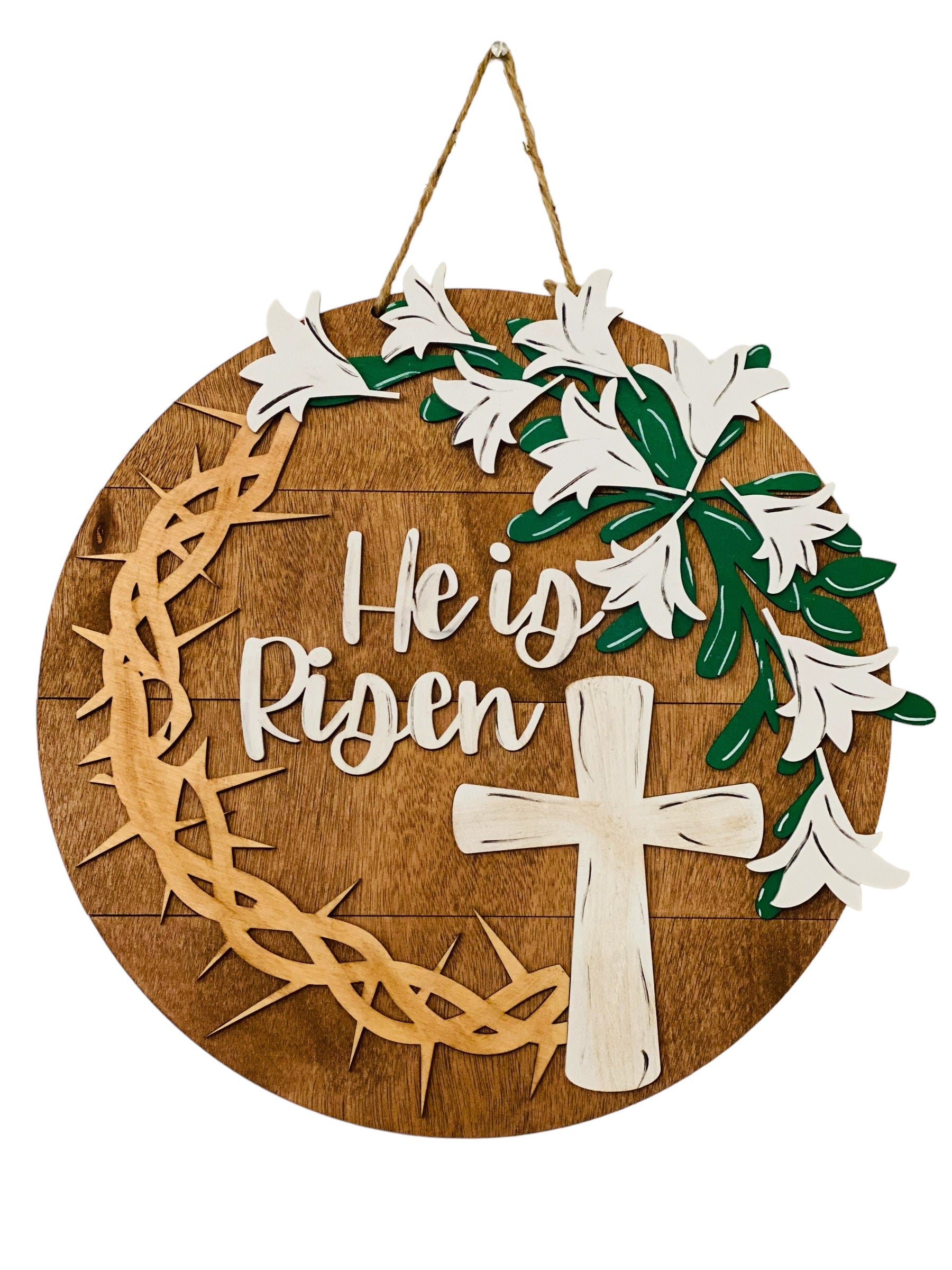 He Is Risen - Cross Easter Lillies - Religious - Easter  - Door Sign / Wreath