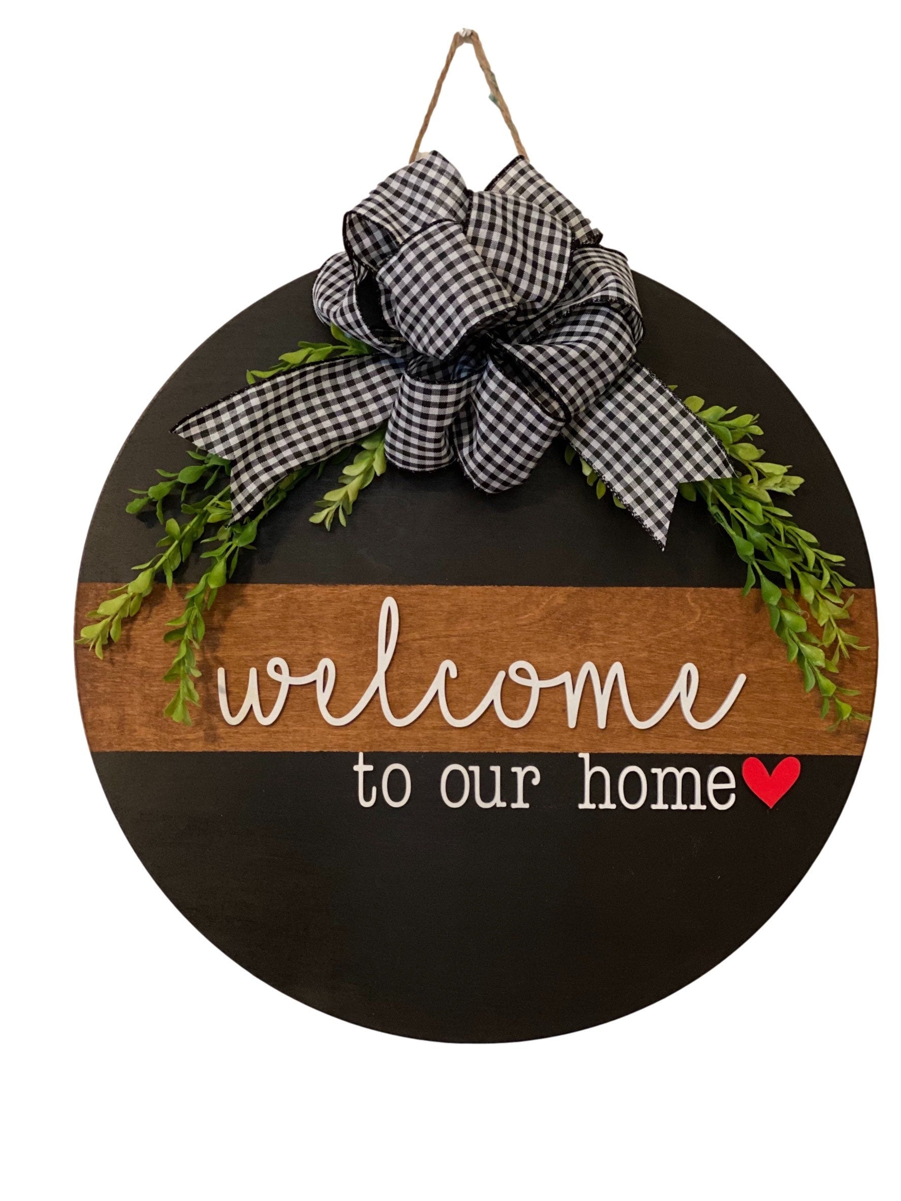 Split Brown / Black | Welcome To Our Home | Door Sign / Wreath