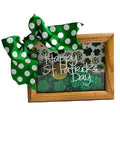 Happy St. Patrick’s Day - 5 x 7 Wooden Shadow Box - With Filler