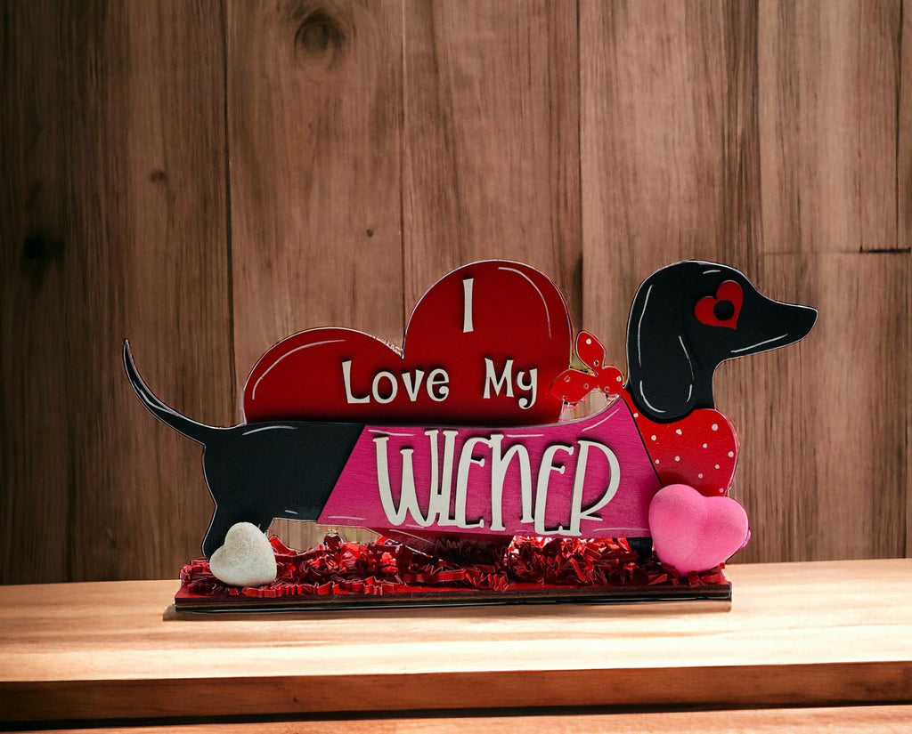 I Love My Wiener | Valentine’s Valentines Day | Dog Dachshund Doxie | Winter | Decorative | Shelf Sitter