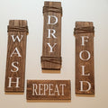 Rustic Set of 4 Wooden Laundry Room Signs "Wash Dry Fold Repeat"