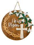 He Is Risen  - Jesus - Religious  - Easter Lilies - Layered Wooden - Door Sign / Wreath