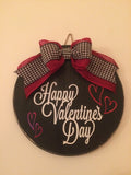 18" Round - Black - Happy Valentine's Day -  Door Sign / Wreath