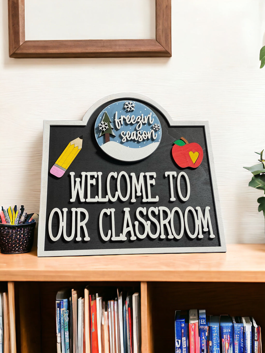 Teacher - Welcome to our Classroom  - Interchangeable Holidays Seasons - Wooden Door Hanger / Wreath / Sign