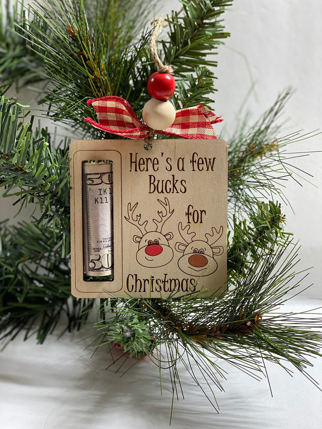 Here’s A Few Bucks for Christmas  - Money Holder - Wooden Ornament