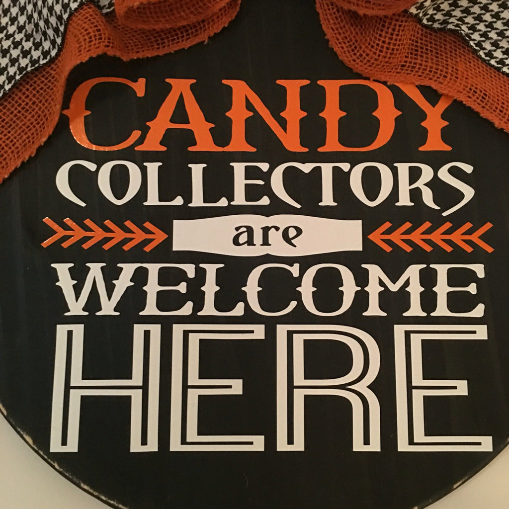 18" Round Halloween Candy Collector Wooden Door Sign / Wreath
