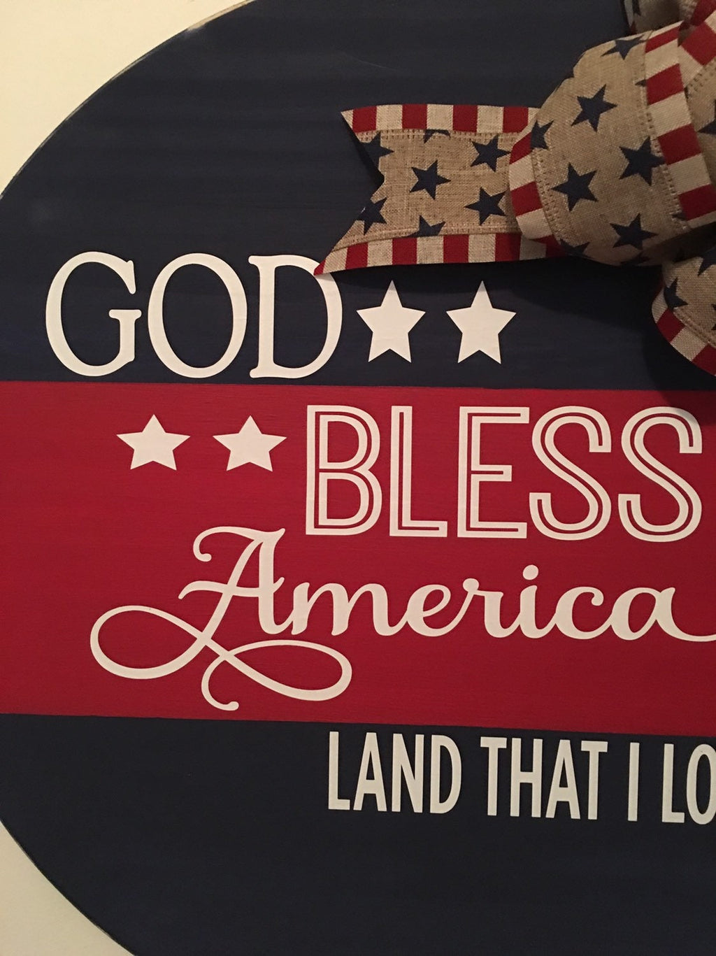 18" Round | Wooden |Fourth of July | Memorial Day| Door Sign / Wreath