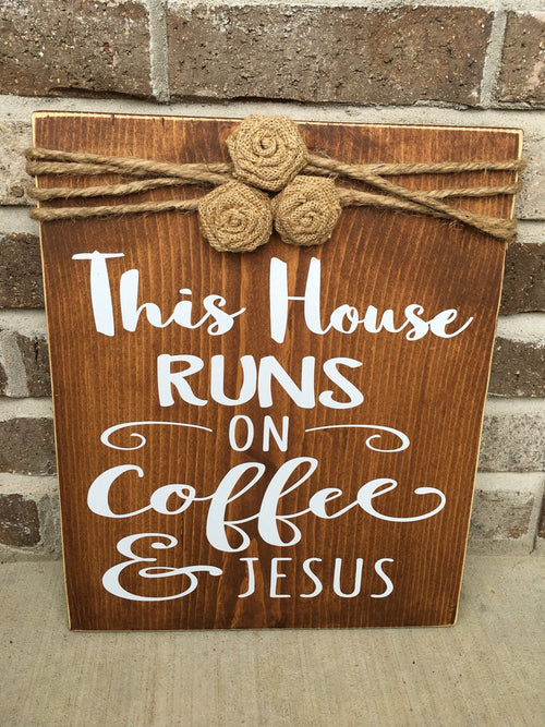 11" x 14" This House Runs on Coffee and Jesus Religious Rustic  Wooden Wall Sign