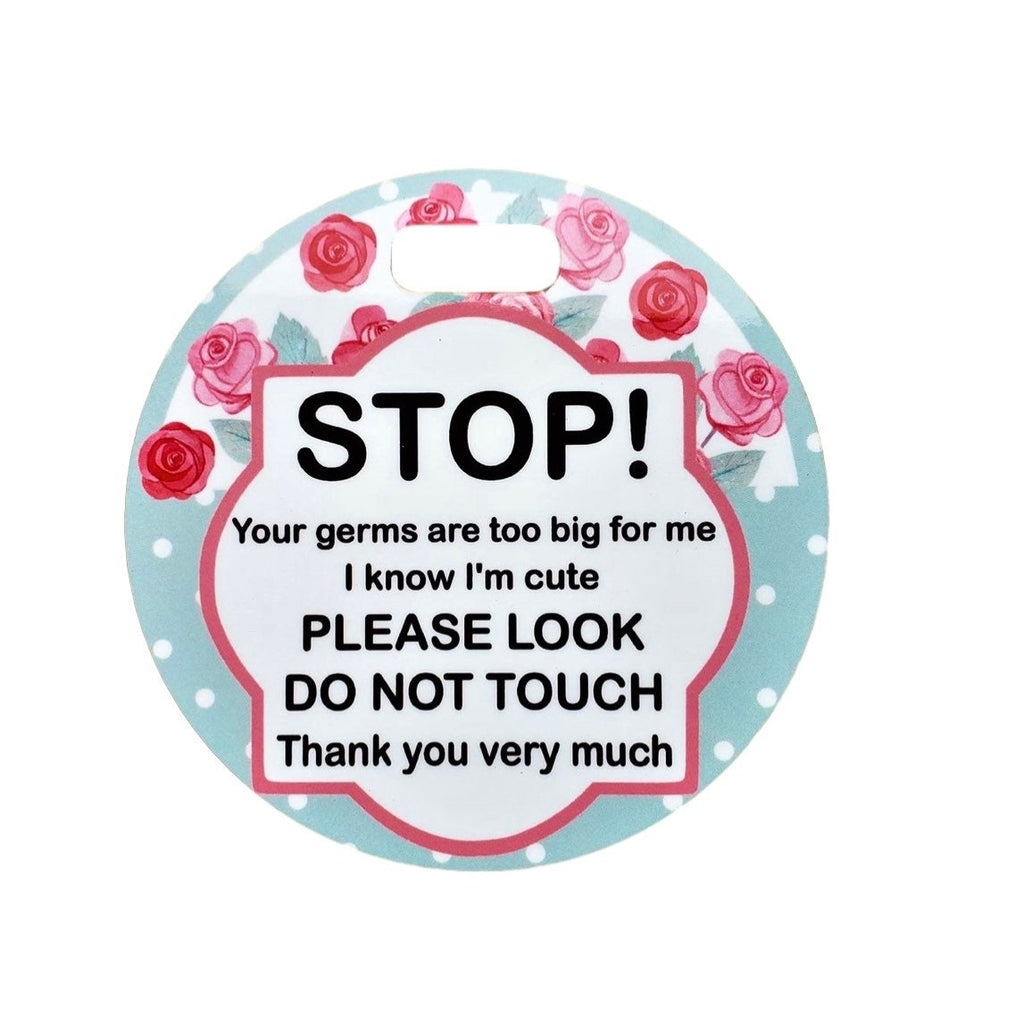 Stop Don't Touch - Green with Roses - Germ Tag - Stroller CarSeat - Baby Newborn Preemie - Baby Shower Gift